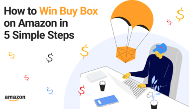 How to Win Buy Box on Amazon in 5 Simple Steps