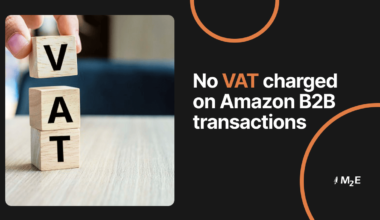 No VAT Charged on Amazon B2B Transactions