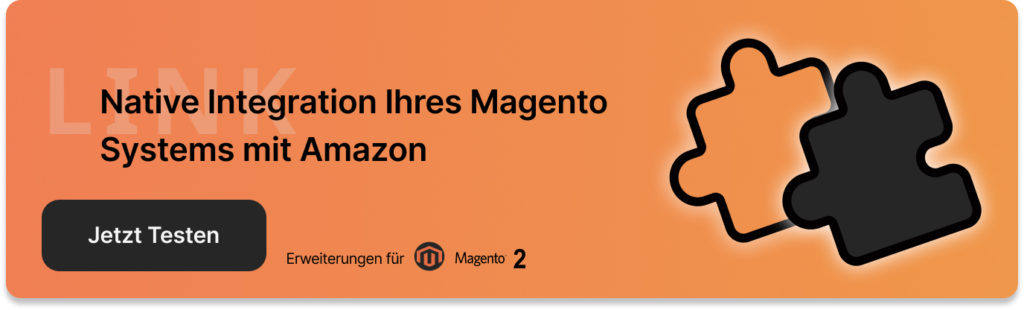 Native Integration Ihres Magento Systems mit Amazon