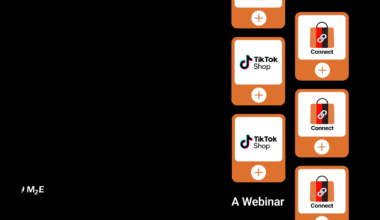 M2E Launched TikTok Shop Connect. Ready to Start on This Leading Marketplace? – A Webinar