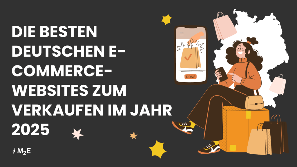 Die besten deutschen eCommerce-Websites / Einzelhändler für den Verkauf im Jahr 2025