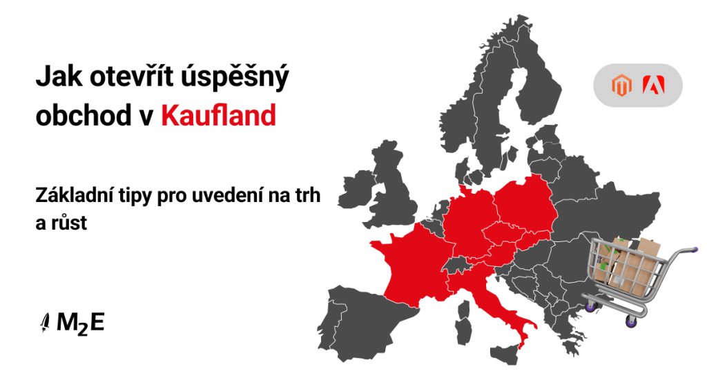 Jak otevřít úspěšný obchod na tržišti Kaufland