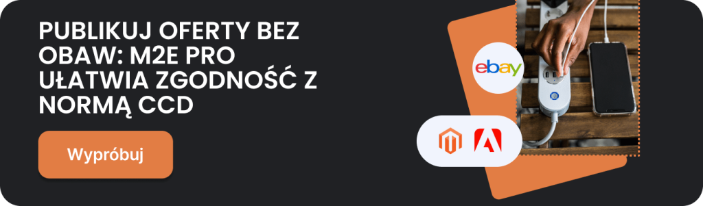 Integracja M2E Pro z eBay w celu zapewnienia zgodności z dyrektywą w sprawie wspólnych ładowarek