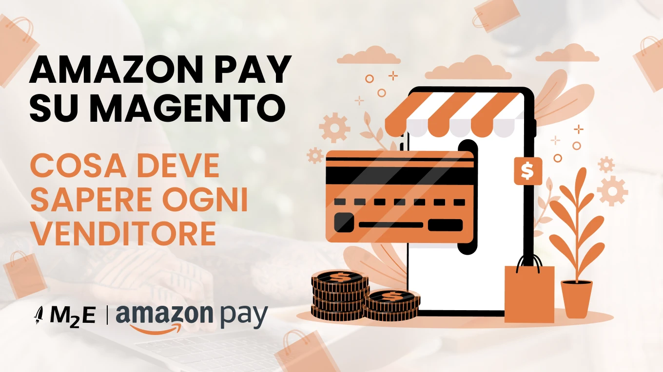 Come funziona Amazon Pay in Magento?