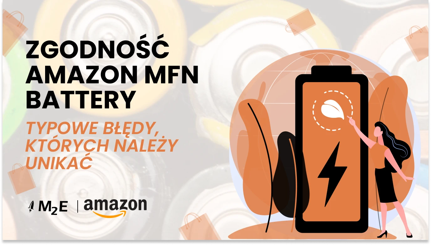 Unikanie błędów w ofertach Amazon Mfn dla produktów zawierających baterie