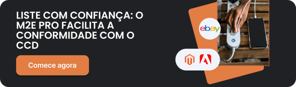 Integração do M2E Pro com o eBay para cumprir a diretiva relativa ao carregador comum