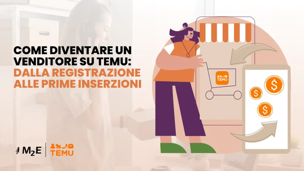 Come diventare un venditore su Temu: dalla registrazione alle prime inserzioni