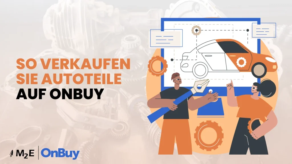 So verkaufen Sie Autoteile auf OnBuy