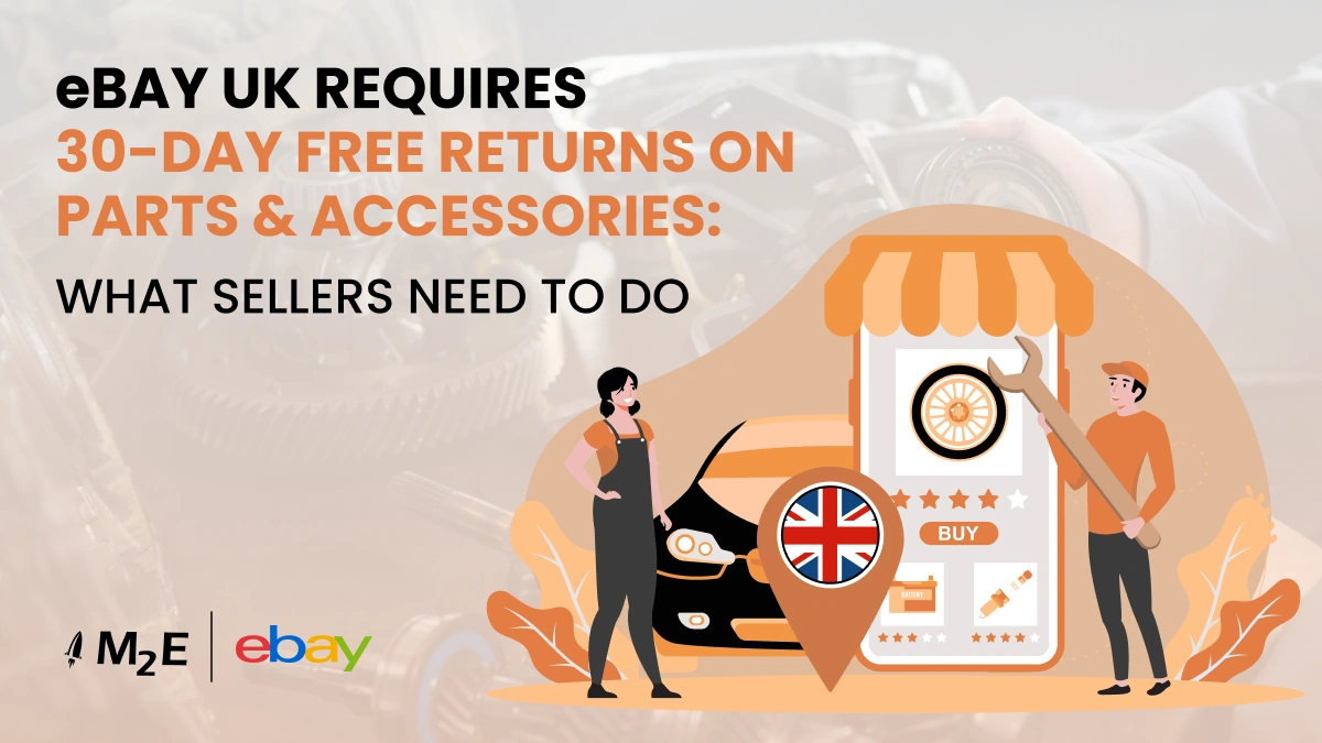 eBay UK Requires 30-Day Free Returns on Parts & Accessories